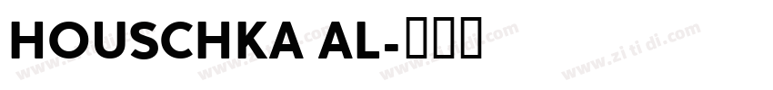 HOUSCHKA AL字体转换